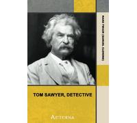 Tom Sawyer, Detective