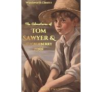 Tom Sawyer & Huckleberry Finn