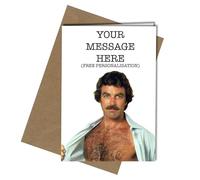 TOM SELLECK OPEN SHIRT POSE (WHITE BACKGROUND) FREE PERSONALISATION - A5 GREETING CARD