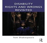 Tom Shakespeare Disability Rights & Wrongs Revisited Paperback Book Tom Shakespeare Multicolor