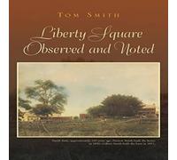 Tom Smith Liberty Square Observed & Noted Paperback Book Tom Smith Multicolor