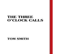 Tom Smith The Three O'Clock Calls Book - Paperback Tom Smith Multicolor