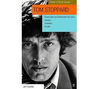Tom Stoppard – Faber Critical Guide – Faber & Faber