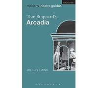 Tom Stoppard's "Arcadia" (Modern Theatre Guides)
