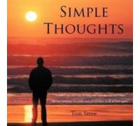 Tom Straw Simple Thoughts Paperback Book Tom Straw Multicolor