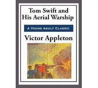 Tom Swift and His Aerial Warship
