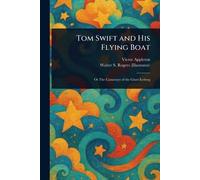 Tom Swift and His Flying Boat