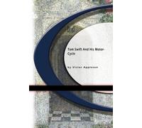 Tom Swift and His Motor-Cycle