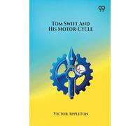 Tom Swift And His Motor-Cycle