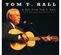 Tom T. Hall - A Gift From Tom T. Hall