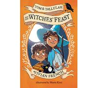Tom & Tallulah and the Witches' Feast
