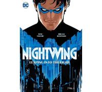Tom Taylor Bruno Re Nightwing Vol. 1: Leaping into the (Paperback) (US IMPORT)