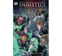 Tom Taylor Injustice: Gods Among Us: Year Two The Complete Collectio (Paperback)