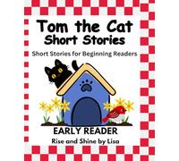 Tom the Cat Short Stories: I Love To Read Series