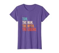 Tom The Man The Myth The Legend First Name Tom T-Shirt