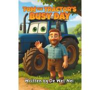 Tom The Tractor's Busy Day (Heroes of the Harvest)
