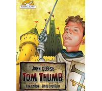 Tom Thumb, Told by John Cleese with Music by Elvis Costello