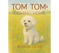 Tom Tom: Coming Home
