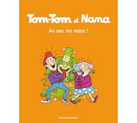 Tom-Tom et Nana, Tome 24: Au zoo les zozos !