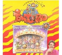 Tom Turbo - Das Geisterkarusell