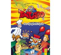 Tom Turbo: Der Spaghetti-Spuk
