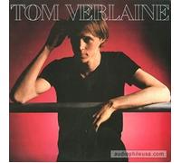 Tom Verlaine - Tom Verlaine
