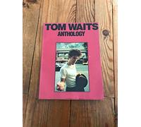 Tom Waits Anthology (Piano Vocal Guitar)