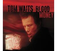 Tom Waits - Blood Money by Tom Waits (2003-01-07)