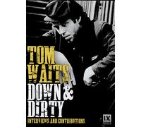 Tom Waits -Down & Dirty [DVD] [NTSC] [2016]