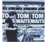 Tom Waits Early Years, Vol. 1 LP Vinyl NEW
