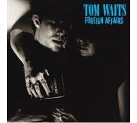 TOM WAITS - FOREIGN AFFAIRS CD POP 9 TRACKS NEW