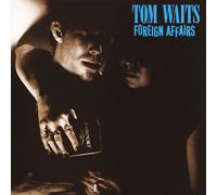 TOM WAITS - Foreign Affairs