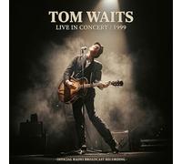TOM WAITS - LIVE IN CONCERT 1999 (LP) [VINYL]