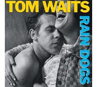 Tom Waits - Rain Dogs