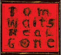 Tom Waits - Real Gone (Remixed And Remastered) [VINYL]