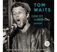 Tom Waits - The 1977 Performance Review (2Cd)