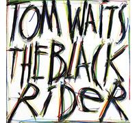 Tom Waits - The Black Rider