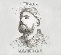 Tom Walker - What a Time to Be Alive - CD / Album