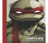 Tom Waltz Teenage Mutant Ninja Turtles: The IDW Collection Volume 1 Tom Waltz Multicolor