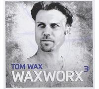 Tom Wax - Waxworx 3