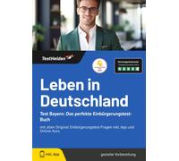 Tom Wenk eHEROE Leben in Deutschland Test Bayern: Das perfekte Einbü (Paperback)