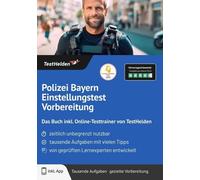 Tom Wenk Polizei Bayern Einstellungstest Vorbereitung: Das Buch inkl (Paperback)