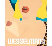 Tom Wesselmann : The Great American Nude