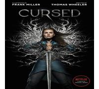 Tom Wheeler Cursed : A Netflix Original Series Paperback Book Tom Wheeler Multicolor