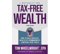 Tom Wheelwright Tax-Free Wealth (Paperback) (US IMPORT)