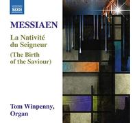 Tom Winpenny - Messiaen: La Nativite Du Seigneur