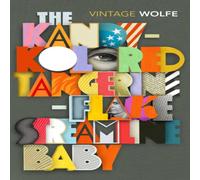 Tom Wolfe Kandy-Kolored Tangerine-Flake Streamline Baby Paperback Book Tom Wolfe Multicolor
