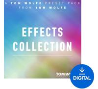 Tom Wolfe Presets Effects Collection (Digital product)