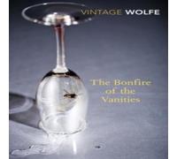 Tom Wolfe The Bonfire of the Vanities Paperback Book Tom Wolfe Multicolor