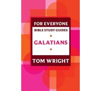 Tom Wright For Everyone Bible Study Guide: Galatians Paperback Book Tom Wright Multicolor